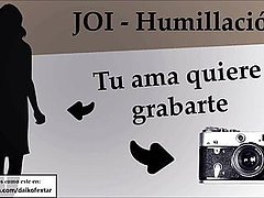 Spanish JOI con anal,CEI y humillacion. Prepara la camara.