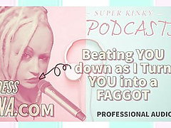  Kinky Podcasst 3 Beating YOU down as I Turn YOU 